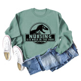 Nursing Is A Walk In The Park Round Neck Letter Dinosaur Print Long-sleeved Sweatshirt