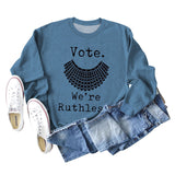Vote We're Ruthless – Übergroßes, lockerärmeliges Rundhals-Sweatshirt
