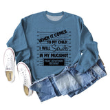 WHEN IT COMES TO MY Letter Fashion Loose Long-sleeved Sweater Girl