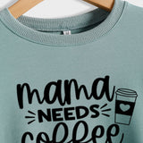 Mama Needs Coffee Cup Letter Pull à manches longues et col rond pour femme