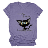 It's Fine I'm Fine T-shirt à manches courtes et col rond avec grandes lettres imprimées