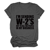 T-Shirt mit Aufschrift „I'M SENDING W2'S OUT“, Rundhalsausschnitt, lässig, kurzärmelig, für Damen