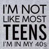 I'm Not Like Most Young Women's Loose Short-sleeved T-Shirt