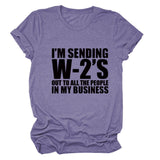 T-Shirt mit Aufschrift „I'M SENDING W2'S OUT“, Rundhalsausschnitt, lässig, kurzärmelig, für Damen