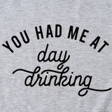 Lässiges, lockeres Kurzarm-T-Shirt mit Aufschrift „You Had Me At Day“.