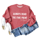 Always Read Women's Crewneck Long-sleeved Sweatshirts Carefully