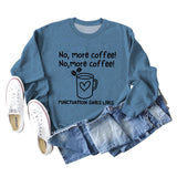 No More Coffee Heart Letters Loose Long-sleeved Women's Sweatshirt