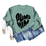 DUMP HIM Letters Loose Bottomed Long Sleeved Sweater Women