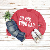 Rundhals-Oberteile mit Buchstaben, langärmelig, GO ASK-Aufdruck, lockeres Sweatshirt