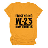 T-Shirt mit Aufschrift „I'M SENDING W2'S OUT“, Rundhalsausschnitt, lässig, kurzärmelig, für Damen