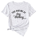 Lässiges, lockeres Kurzarm-T-Shirt mit Aufschrift „You Had Me At Day“.