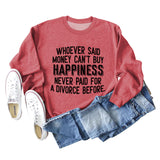 Whoever Said Money Damen-Pullover mit Rundhalsausschnitt und langen Ärmeln