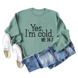 Ja, mir ist kalt, Buchstabe, lockeres, lässiges Langarmshirt, großer Pullover für Mädchen