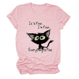 It's Fine I'm Fine T-shirt à manches courtes et col rond avec grandes lettres imprimées