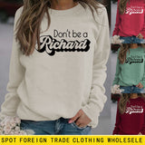 Ne soyez pas un pull à manches longues avec lettre de Richard, ample, automne et hiver