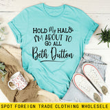 HOLD MY HALO I'M About Letter Crew Neck Loose Short Sleeve Damen-T-Shirt