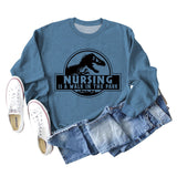 Nursing Is A Walk In The Park Round Neck Letter Dinosaur Print Long-sleeved Sweatshirt