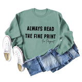 Always Read Women's Crewneck Long-sleeved Sweatshirts Carefully